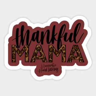 Thankful Mama (Cheetah) Sticker